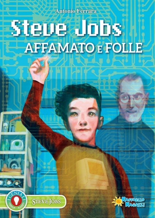 steve-jobs-affamato-e-folle